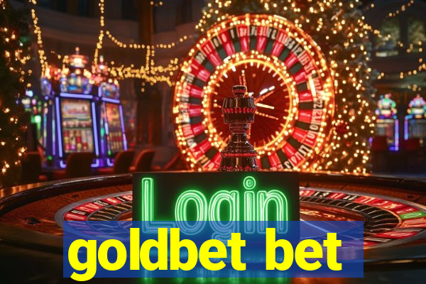 goldbet bet